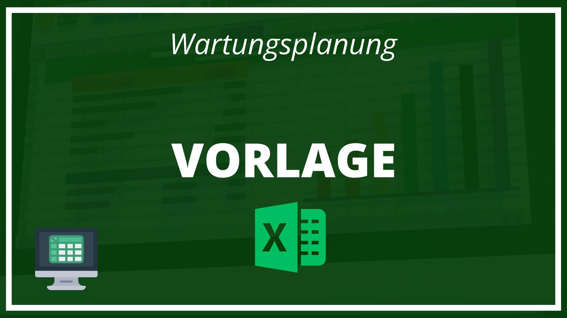 Wartungsplanung - Vorlage Excel